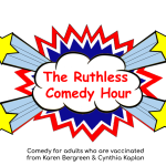 Ruthless Comedy ft: Cynthia Kaplan, Brian Scott McFadden, Karen Bergreen, A.J. Jacobs